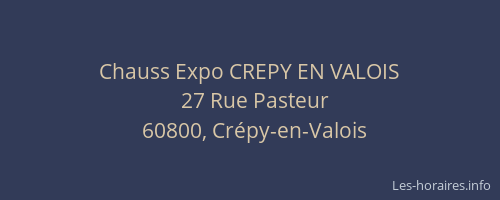 Chauss Expo CREPY EN VALOIS