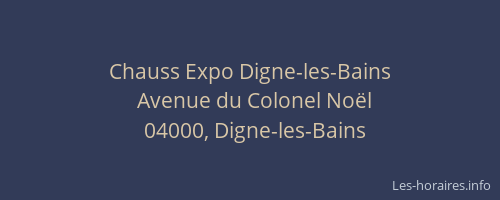 Chauss Expo Digne-les-Bains