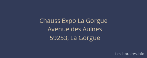 Chauss Expo La Gorgue