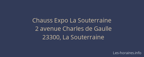 Chauss Expo La Souterraine