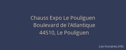 Chauss Expo Le Pouliguen