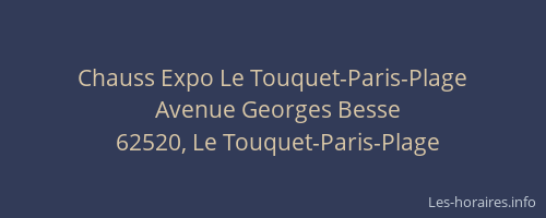 Chauss Expo Le Touquet-Paris-Plage