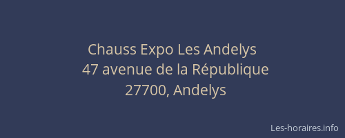 Chauss Expo Les Andelys