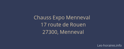 Chauss Expo Menneval