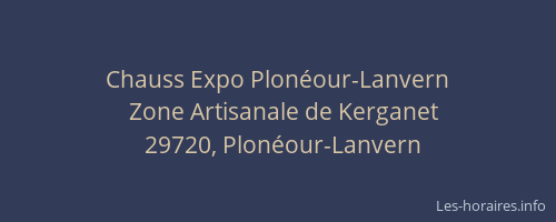 Chauss Expo Plon&eacute;our-Lanvern
