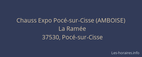 Chauss Expo Pocé-sur-Cisse (AMBOISE)