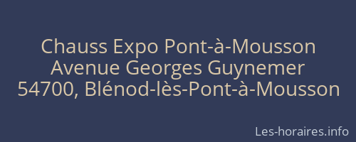 Chauss Expo Pont-à-Mousson