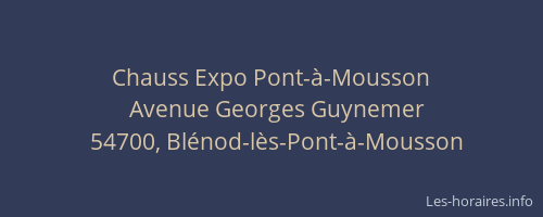 Chauss Expo Pont-à-Mousson