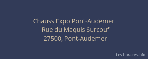 Chauss Expo Pont-Audemer