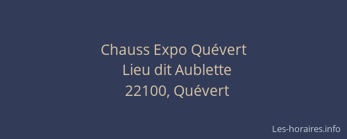 Chauss Expo Qu&eacute;vert