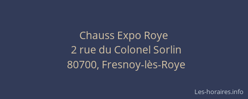 Chauss Expo Roye