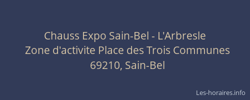 Chauss Expo Sain-Bel - L'Arbresle