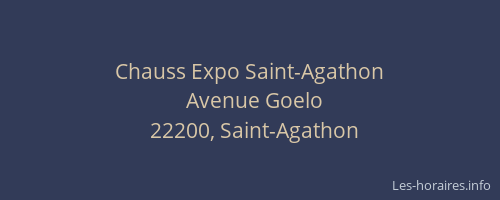 Chauss Expo Saint-Agathon