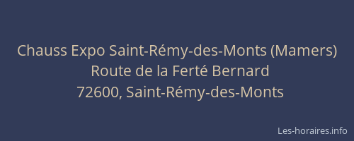 Chauss Expo Saint-Rémy-des-Monts (Mamers)