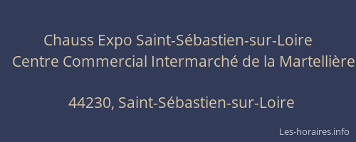 Chauss Expo Saint-Sébastien-sur-Loire