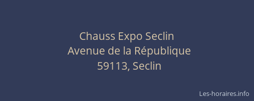 Chauss Expo Seclin