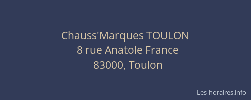 Chauss'Marques TOULON
