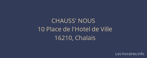 CHAUSS’ NOUS