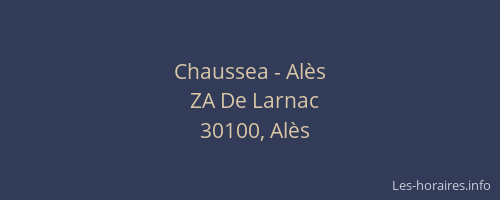 Chaussea - Alès