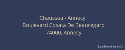 Chaussea - Annecy