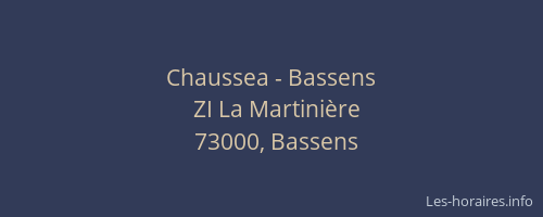 Chaussea - Bassens