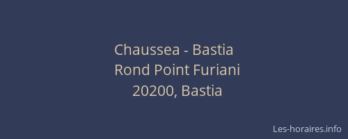 Chaussea - Bastia