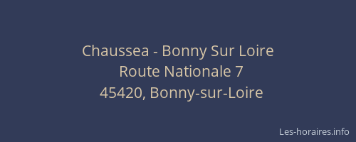 Chaussea - Bonny Sur Loire