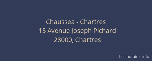 Chaussea - Chartres