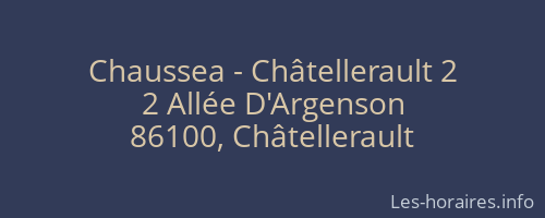 Chaussea - Châtellerault 2