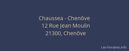 Chaussea - Chenôve