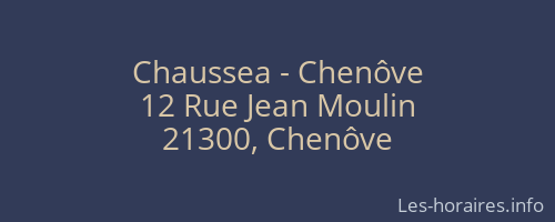 Chaussea - Chenôve