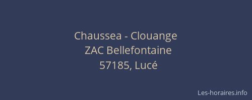 Chaussea - Clouange