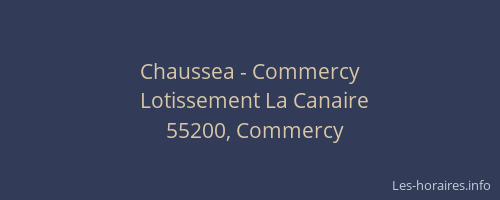 Chaussea - Commercy