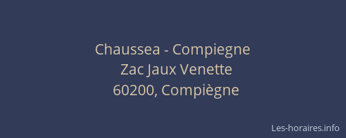 Chaussea - Compiegne