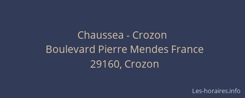 Chaussea - Crozon