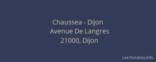 Chaussea - Dijon