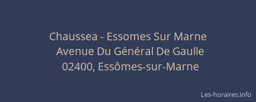 Chaussea - Essomes Sur Marne