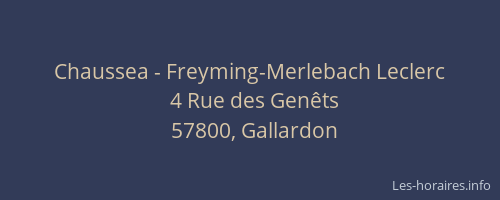 Chaussea - Freyming-Merlebach Leclerc