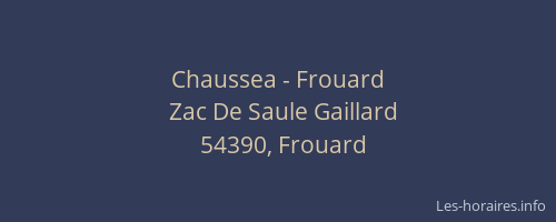 Chaussea - Frouard