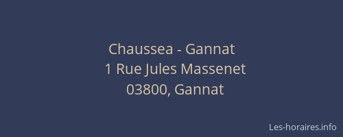 Chaussea - Gannat