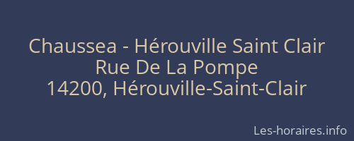 Chaussea - Hérouville Saint Clair