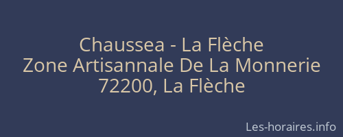 Chaussea - La Flèche