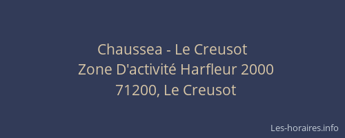 Chaussea - Le Creusot