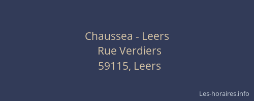 Chaussea - Leers
