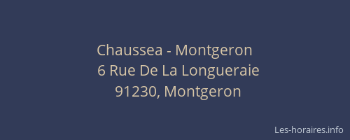 Chaussea - Montgeron