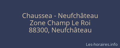 Chaussea - Neufchâteau