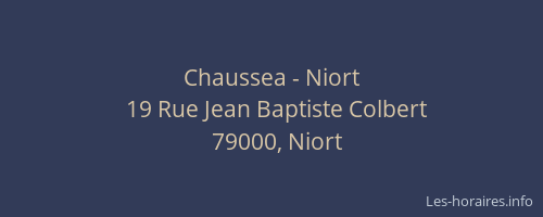 Chaussea - Niort