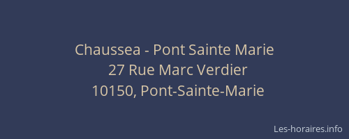 Chaussea - Pont Sainte Marie