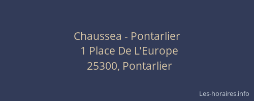 Chaussea - Pontarlier