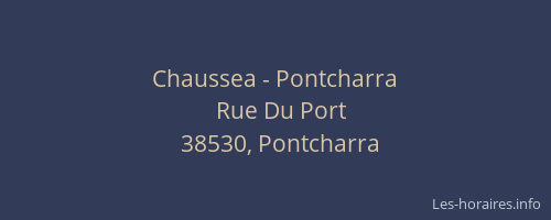 Chaussea - Pontcharra